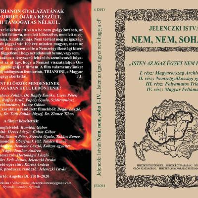 Nem, nem, soha I-IV. - "Isten az igaz ügyet nem hagyja el"