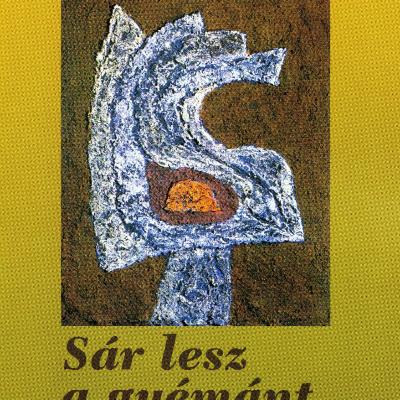 Sár lesz a gyémánt: versek